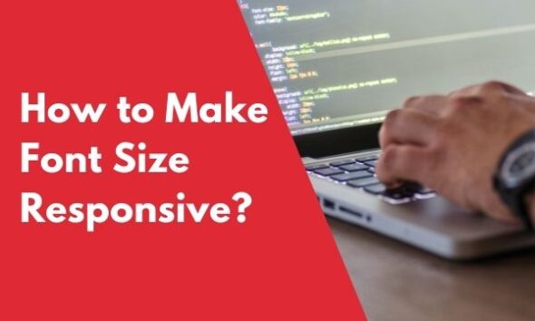 how-to-make-css-font-size-responsive-life-in-coding
