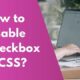 How to Disable Checkbox in CSS