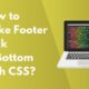 How to Make Footer Stick to Bottom with CSS