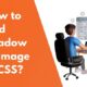 How to Add Shadow to Image in CSS