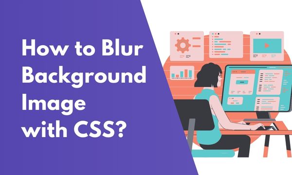 How to blur background image with CSS